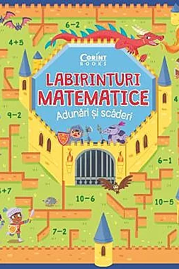 Labirinturi matematice – Adunari si scaderi