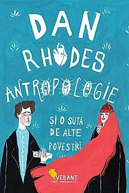 Antropologie si o suta de alte povestiri