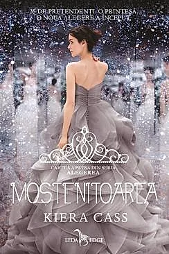 Mostenitoarea. Seria Alegerea Vol.4