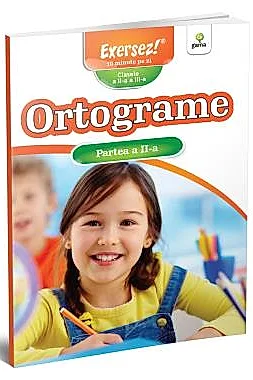 Ortograme.Partea a II-a