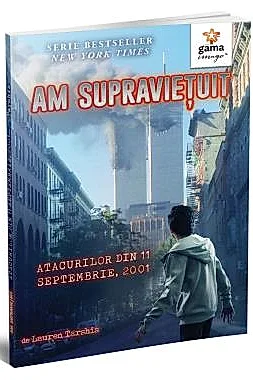 Am supravietuit atacurilor din 11 Septembrie, 2001