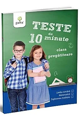 Teste de 10 minute. Clasa pregatitoare