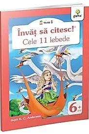 Invat sa citesc! Cele 11 lebede