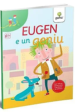 Eugen e un geniu