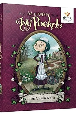 Sa n-aud de Ivy Pocket! - volumul 1