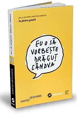 Eu o sa vorbeste dragut candva