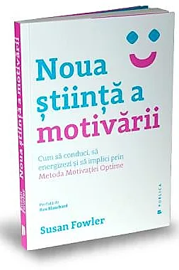 Noua stiinta a motivarii