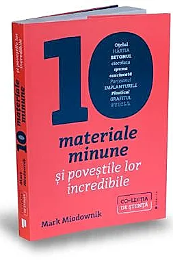 Zece materiale minune