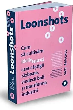 Loonshots