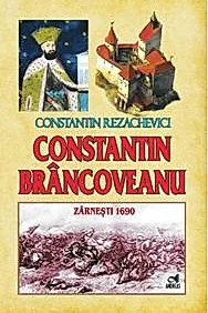 Constantin Brancoveanu – Zarnesti 1690