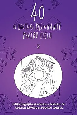 40 de lecturi pasionante pentru liceu 2. Clasa a X-a