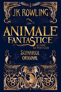 Animale fantastice si unde le poti gasi - scenariul original