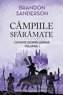 Arhiva luminii de furtuna Vol. 3: Campiile Sfaramate