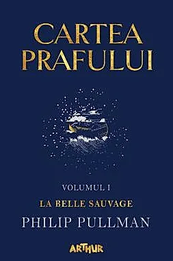 Cartea prafului Vol. 1 La Belle Sauvage