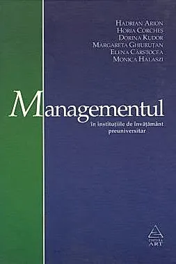 Managementul in institutiile de invatamant preuniversitar