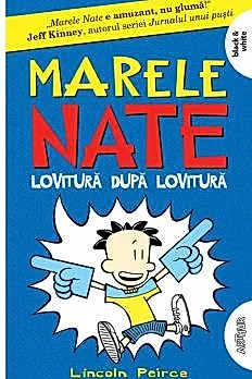 Marele Nate Vol. 2 Lovitura dupa lovitura!