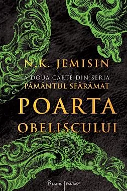 Pamantul sfaramat Vol. 2. Poarta Obeliscului