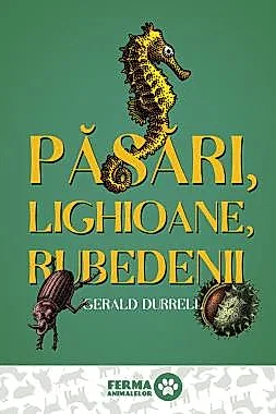 Pasari, lighioane, rubedenii