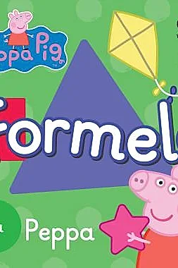 Peppa Pig: Formele cu Peppa