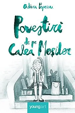 Povestiri de pe Calea Mosilor