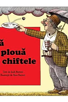 Sta sa ploua cu chiftele