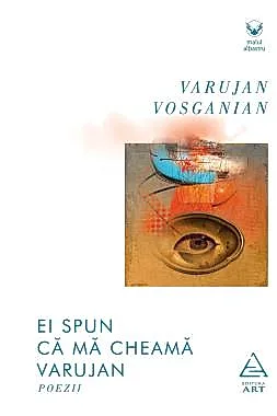 Ei spun ca ma cheama Varujan