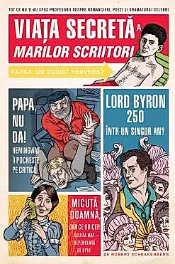 Viata secreta a marilor scriitori
