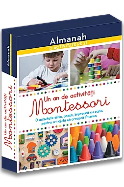 Almanah - O activitate pe zi: Un an de activitati Montessori
