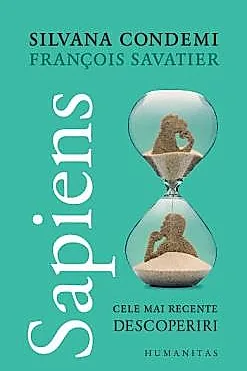 Sapiens. Cele mai recente descoperiri