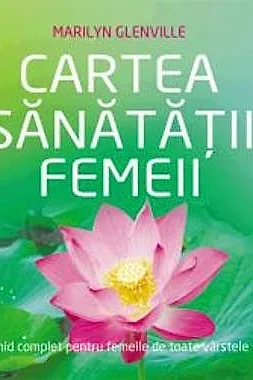 Cartea sanatatii femeii