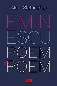 Eminescu - Poem cu poem: La o noua lectura: Antumele