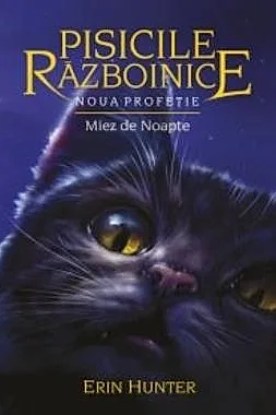Miez de noapte. Seria Pisicile razboinice Vol.7