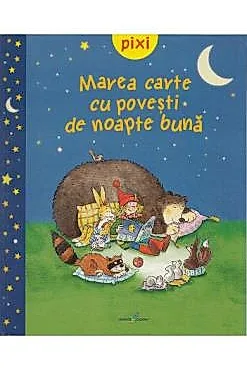 Pixi-Marea carte cu povesti de noapte buna