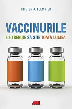 Vaccinuri. Ce trebuie sa stie toata lumea