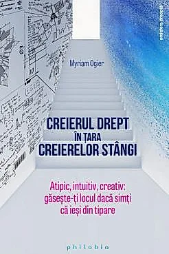 Creierul drept in tara creierelor stangi