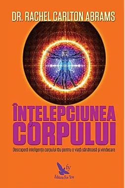 Intelepciunea corpului