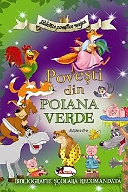 Povesti din Poiana Verde ed. a II-a