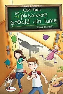Cea mai neplictisitoare scoala din lume. Clasa secreta