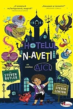 Hotelul N-aveti ce vedea aici