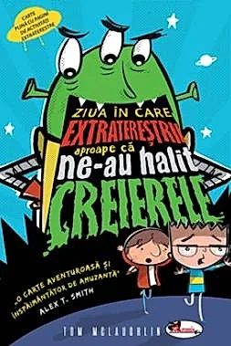 Ziua in care extraterestrii aproape ca ne-au halit creierii