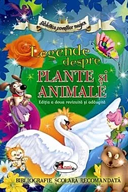 Legende despre plante si animale, editia a II-a