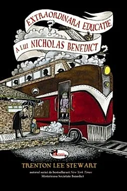 Extraordinara educatie a lui Nicholas Benedict Vol. 4