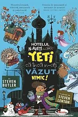 Hotelul N-aveti ce vedea aici. Yeti ca inca n-ati vazut nimic!