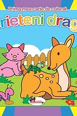 Prieteni dragi - prima mea carte de colorat