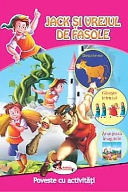 Jack si vrejul de fasole. Poveste cu activitati