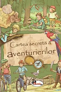 Cartea secreta a aventurierilor