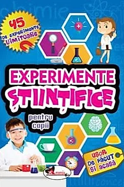 Experimente stiintifice pentru copii ed. a II-a