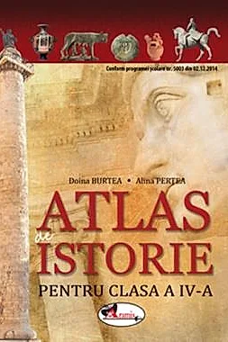 Atlas de istorie pentru clasa a IV-a