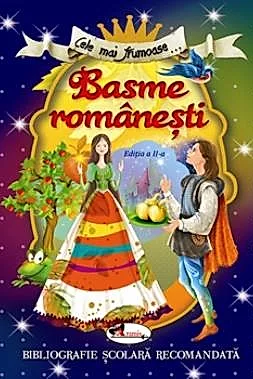 Cele mai frumoase Basme romanesti