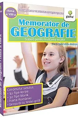 Memorator de geografie. Clasa a VIII-a